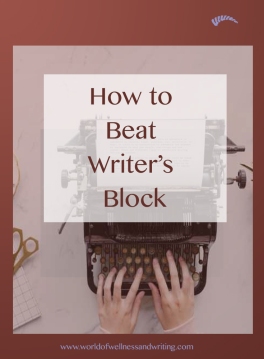 how to beat writers block
